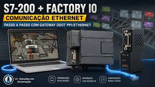 Simatic S7-200 + Factory IO comunicação Ethernet passo a passo com gateway Odot PPI/Ethernet