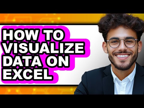How to Visualize Data on Excel (updated)