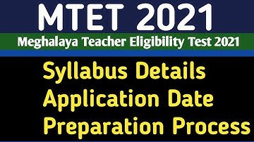 Meghalaya TET 2021 Full Details with Syllabus