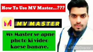 Mv Master | Mv master se apne photo ki video kaese banaye. screenshot 4