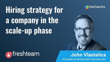 Hiring strategy for a company in the scale-up phase | John Vlastelica with Freshteam