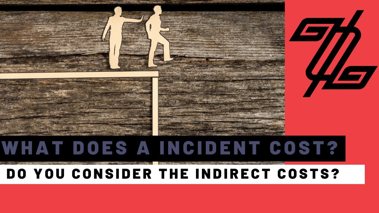 Goal zero - Indirect Costs of a incident