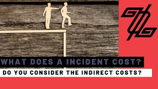 Goal zero - Indirect Costs of a incident