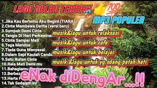 MP3,LAGU TEBARU#LAGU GALAU TERBAIK 👍💯