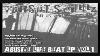 Verset Skillz - My Life Its My Turf