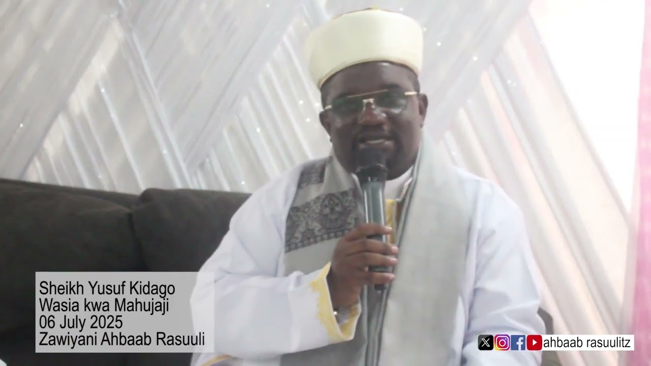 WASIA WA MAHUJAJI Na SHEIKH YUSUF KIDAGO
