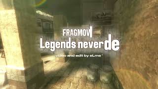 COD4 - FRAGMOVIE - Legends never die