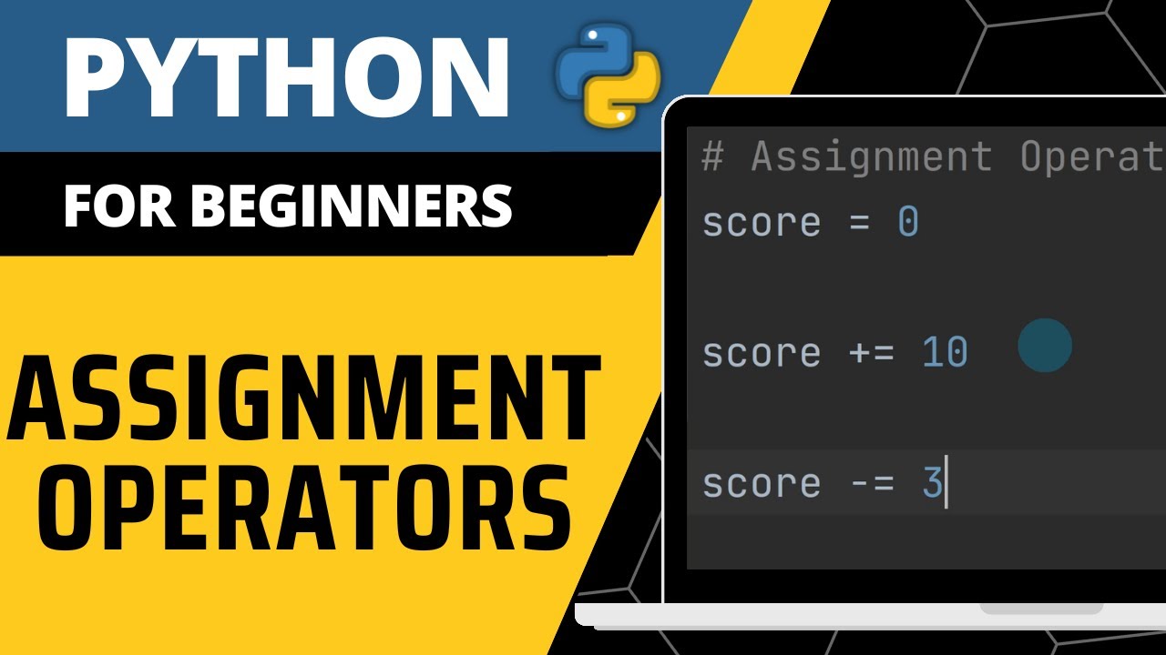 how to use python assignment operator