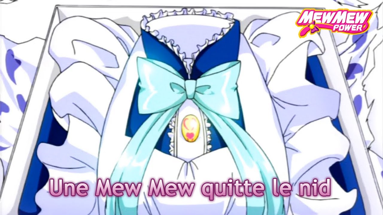 MEW MEW POWER • Épisode 21 - Une Mew Mew quitte le nid [VF/HD] - YouTube