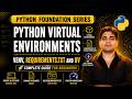Python Virtual Environments Explained — venv, requirements.txt and uv | Complete Guide in Hindi