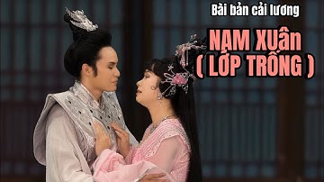 BÀI BẢN HIẾM GẶP Ở SÂN KHẤU CẢI LƯƠNG 