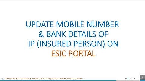 How to update Mobile Number and Bank details on ESIC portal