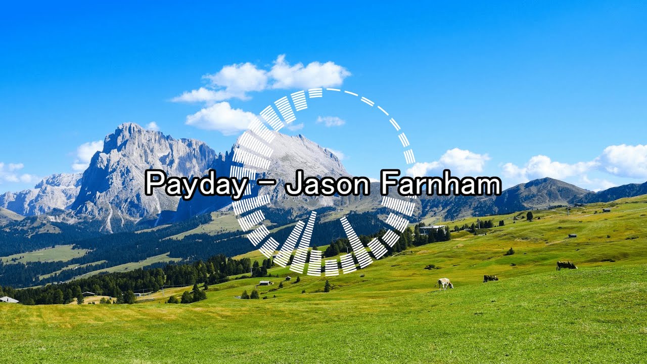 [1 Hour Music] [1 hour loop] [Background music] [作業用BGM] Payday - Jason Farnham