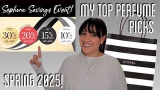 My Top Perfume Picks for the Sephora Savings Event | Spring 2025