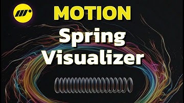 Fine-Tune Your Motion Animations with the Spring Visualizer