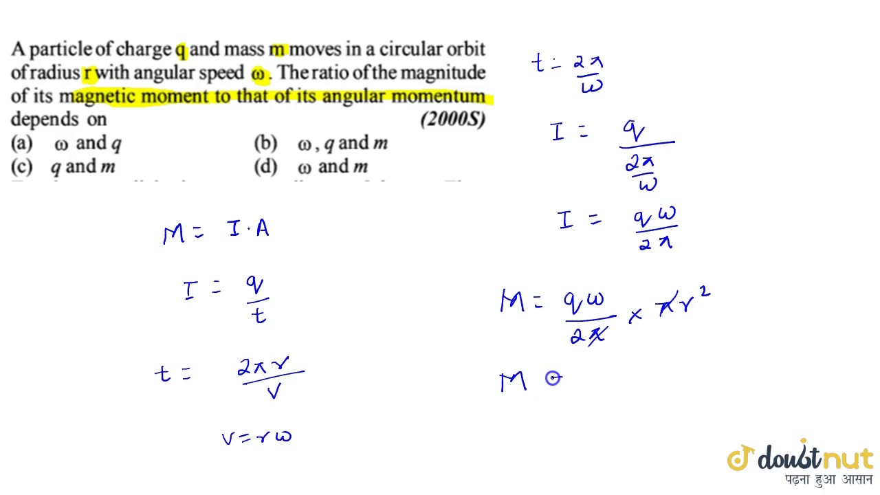 A Particle Of The Charged Q And Mass M Moves In A Circular Orbit Of Radius R With Angular Youtube