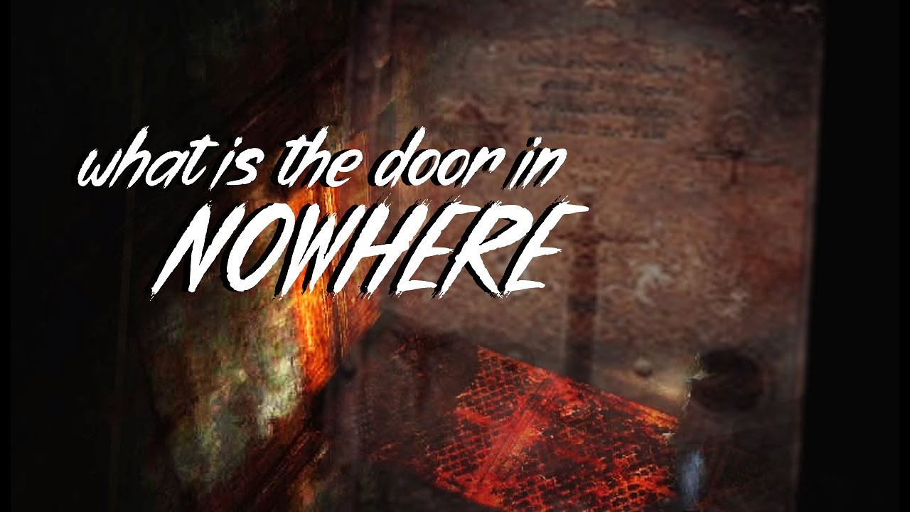 Silent Hill Analysis The Door in Nowhere YouTube
