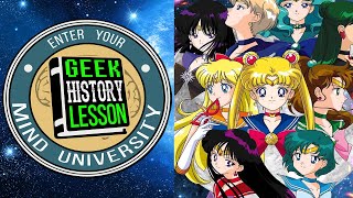 History of Sailor Moon with Jacque Aye (Adorned by Chi) - Geek History Lesson