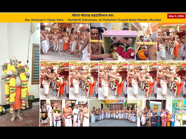 Srimad Andavan SriVaraha MahaDesikan Vijaya Yatra - Sri Balaji Mandir, Mumbai - Swagatam - 05052026