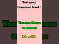 Can you pass this quiz? Check your English grammar level # Grammar test ( Adjective)💥💥
