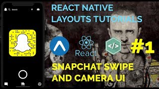 #1 Snapchat UI Swipe Animation | React Native Layouts - Expo and Native Base