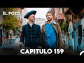 El Pozo Capitulo 159 Doblado En Español 
