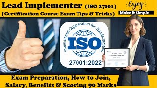 ISO 27001 : 2022 Lead Implementer Certification Course (Start to Finish, How to Join & Exam Tips)