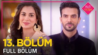 Alın Yazım Hint Dizisi 13. Bölüm