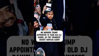 No wonder Trump appointed 13-year-old DJ Daniels as the youngest Secret Service agent.