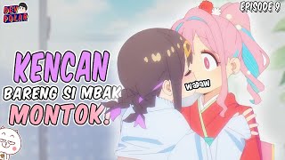 KENCAN DENGAN SI CEWE MONTOK! – Oniichan Wa Oshimai Episode 9