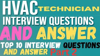 HVAC interview questions and answers #ac technician interview questions and answer #Top 10 questions