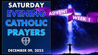 Friday NIGHT Catholic Prayers - Advent Week 1 • Evening Bedtime (Short) Dec 09 | HALF HEART