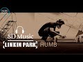 Linkin Park - Numb | 8D music | Use Headphones |