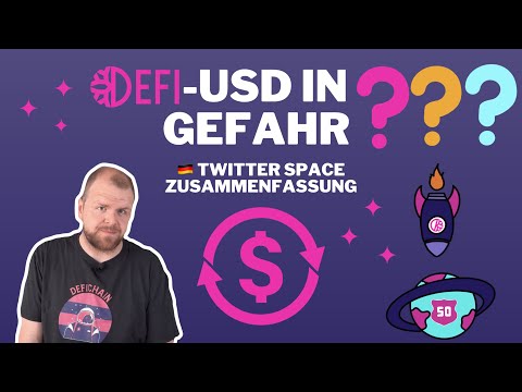 dUSD in Gefahr? ?  |  Twitter Space Zusammenfassung