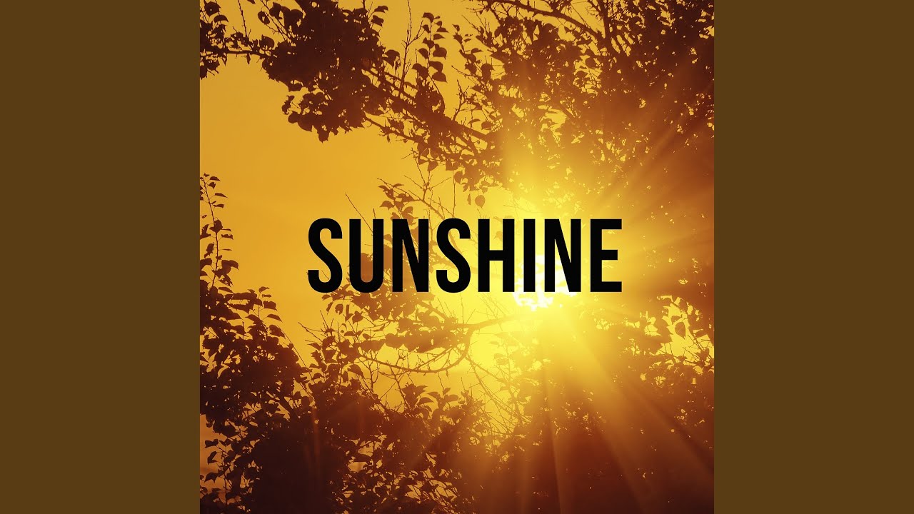 Watch Sunshine on YouTube Watch Sunshine on YouTube