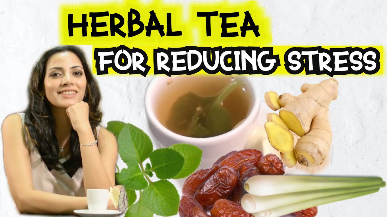 Herbal Tea For Reducing Stress and Calming Mind /এই চা পান করুন এবং