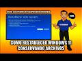Cómo restablecer Windows 11 conservando archivos - Opciones de recuperación avanzadas