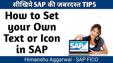 How to Set Own Text or Icon in SAP Logon Screen