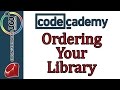 Learn Ruby with Codecademy: Blocks and Sorting: Ordering Your Library