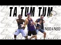 Video Aula - Ta Tum Tum - Kevinho e Simone & Simaria - Coreografia Equipe Marreta Verão 2018