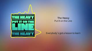 [가사] The Heavy - Put It on the Line