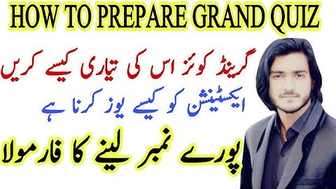 How to prepare for grand quiz 2021| Extension |