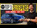 Top 5 Sleepers (Looks Normal, GOES FAST) | ReDriven