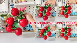 Diy Easy Realistic Artificial Handmade Apple Craft Tutorial|Youtube