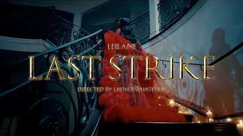 Leilani- LAST STRIKE