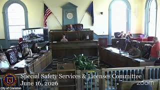 June 16, 2026, Special Safety Services & Licenses Committee