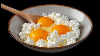 Take eggs and cottage cheese - an incredibly delicious recipe that kids ask for every day.