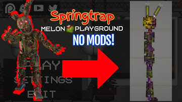 How to make Springtrap in Melon Playground (NO MODS) #fnaf