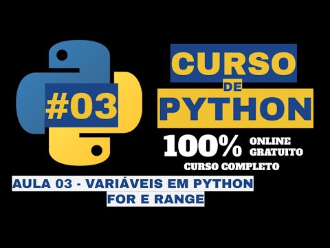 TIPOS DE VARIÁVEIS EM PYTHON, FOR, RANGE - TUTORIAL DE PYTHON COMPLETO ...