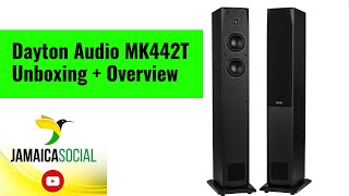 Dayton Audio MK442T | Detailed Unboxing & Overview